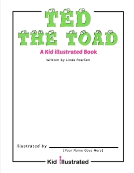 Paperback Ted the Toad: A Kid Illustrated Book