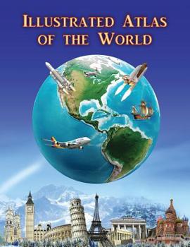 Paperback Illustrated Atlas of the World Book