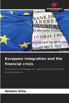 Paperback European integration and the financial crisis Book