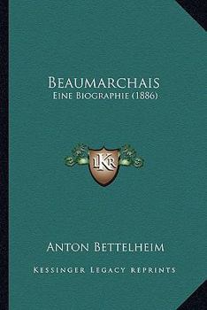 Paperback Beaumarchais: Eine Biographie (1886) [German] Book