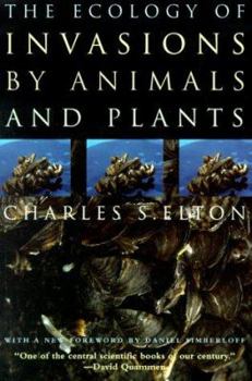 Paperback The Ecology of Invasions by Animals and Plants Book
