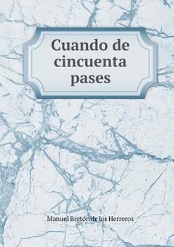 Paperback Cuando de cincuenta pases [Spanish] Book
