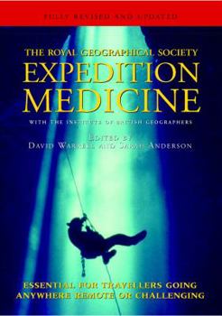 Paperback Expedition Medicine: The Royal Geographic Society Book