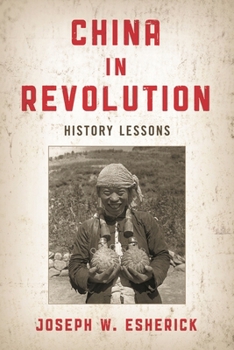 Paperback China in Revolution: History Lessons Book
