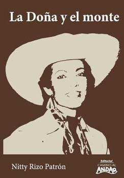 Paperback La Doña y el monte [Spanish] Book