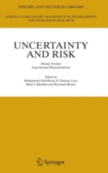 Hardcover Uncertainty and Risk: Mental, Formal, Experimental Representations Book