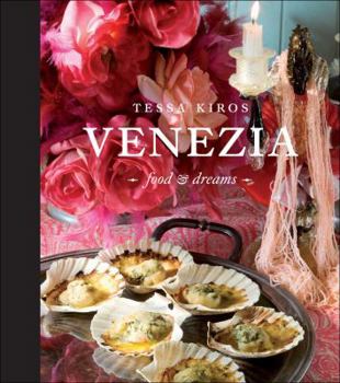 Hardcover Venezia: Food and Dreams Book