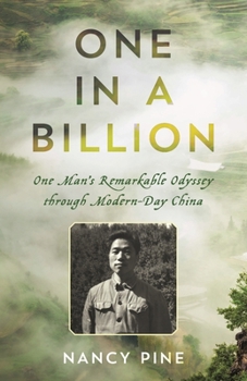 Paperback One in a Billion: One Man's Remarkable Odyssey through Modern-Day China Book