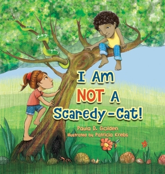 Hardcover I Am NOT A Scaredy-Cat! Book