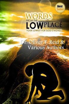 Paperback Words From The Low Place: Your Lowest for God's Highest Book