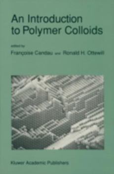 Paperback An Introduction to Polymer Colloids Book