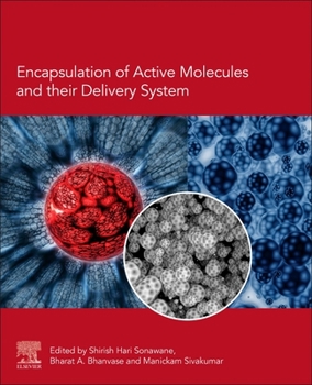 Paperback Encapsulation of Active Molecules and Their Delivery System Book