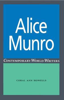 Hardcover Alice Munro (Contemporary World Writers) Book
