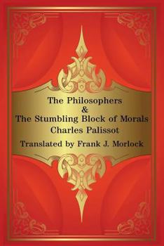 Paperback The Philosophers & The Stumbling Block of Morals: Two Plays Book