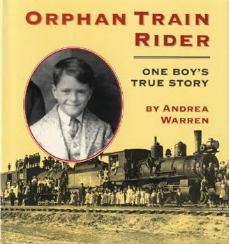 Hardcover Orphan Train Rider: One Boy's True Story Book