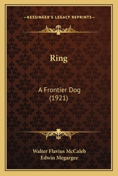 Paperback Ring: A Frontier Dog (1921) Book