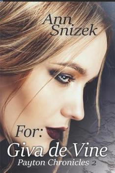 Paperback For: Giva de Vine: Payton Chronicles 2 Book
