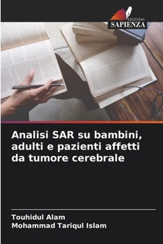 Paperback Analisi SAR su bambini, adulti e pazienti affetti da tumore cerebrale [Italian] Book