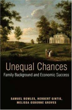 Hardcover Unequal Chances: Family Background and Economic Success Book