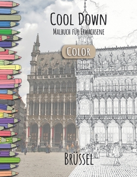 Paperback Cool Down [Color] - Malbuch für Erwachsene: Brüssel [German] Book