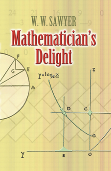 Mathematician's Delight (Penguin Mathematics)