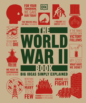 The World War II Book: Big Ideas Simply Explained - Book  of the Big Ideas Simply Explained