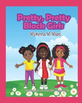 Paperback Pretty, Pretty Black Girls Book