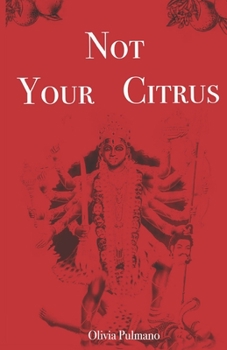 Paperback Not Your Citrus Book