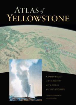 Hardcover Atlas of Yellowstone Book