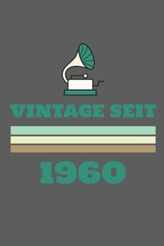 Vintage Seit 1960: Notizbuch (120 Seiten Dot Grid Papier, Softcover) (German Edition)
