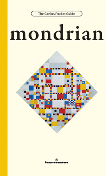 Mondrian (The Hermann Genius Pocket Guide)