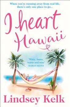 Paperback I Heart Hawaii (I Heart Series, Book 8) Book
