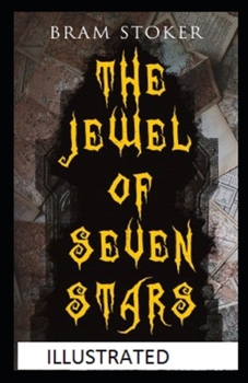 Paperback The Jewel of Seven Stars Illustrated Book