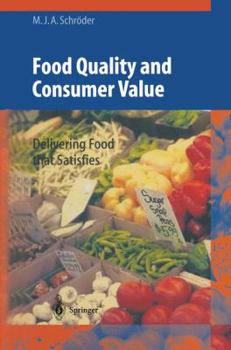 Paperback Food Quality and Consumer Value: Delivering Food That Satisfies Book