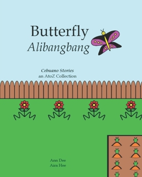 Paperback Butterfly: Alibangbang Book