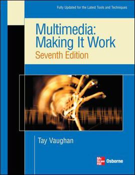 Paperback Multimedia: Making it Work, Seventh Edition Book
