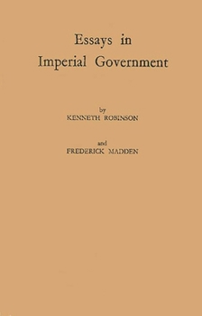 Hardcover Essays in Imperial Government Book