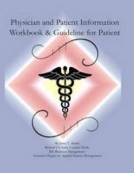 Paperback Physician and Patient Information Workbook and Guidelines for Patients Book