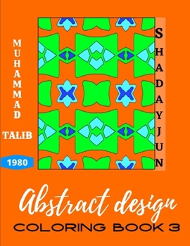 Paperback Abstract design coloring book 3 Book