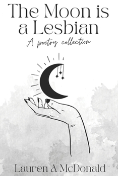 Paperback The Moon is a Lesbian Book