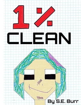 Paperback 1% Clean: A Funny Story about Fractions and Percents Book