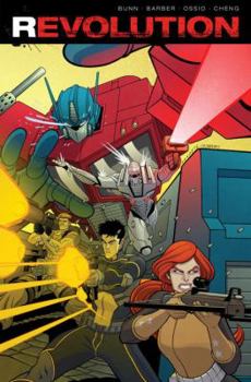 Revolution - Book #62 of the Transformers IDW