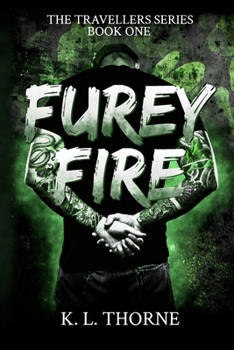 Paperback Furey Fire: a dark, gritty romance Book