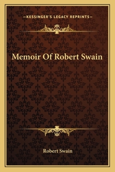 Paperback Memoir Of Robert Swain Book