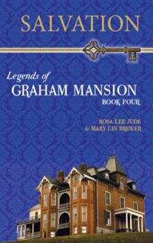 Paperback Salvation: Legends of Graham Mansion Book Four Book