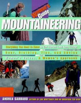 Paperback Mountaineering: A Woman's Guide Book