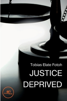 Paperback Justice Deprived Book