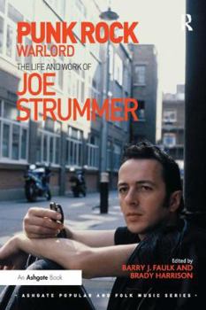 Paperback Punk Rock Warlord: the Life and Work of Joe Strummer Book
