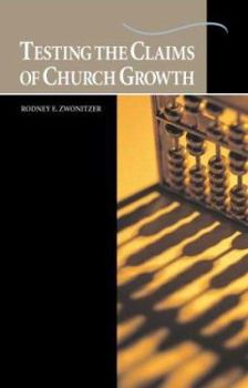 Paperback Testing the Claims of Church Growth Book
