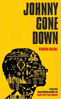 Paperback Johnny Gone Down Book